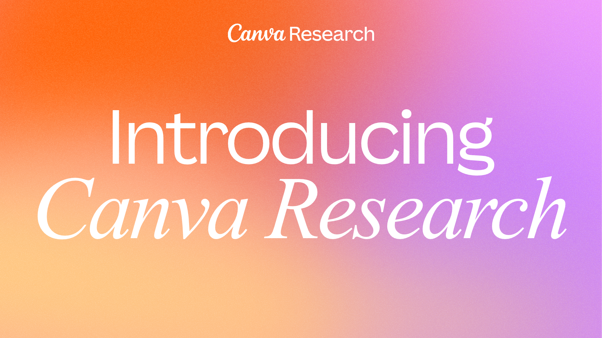 Canva Research announcement graphic on an orange, pink and purple gradient