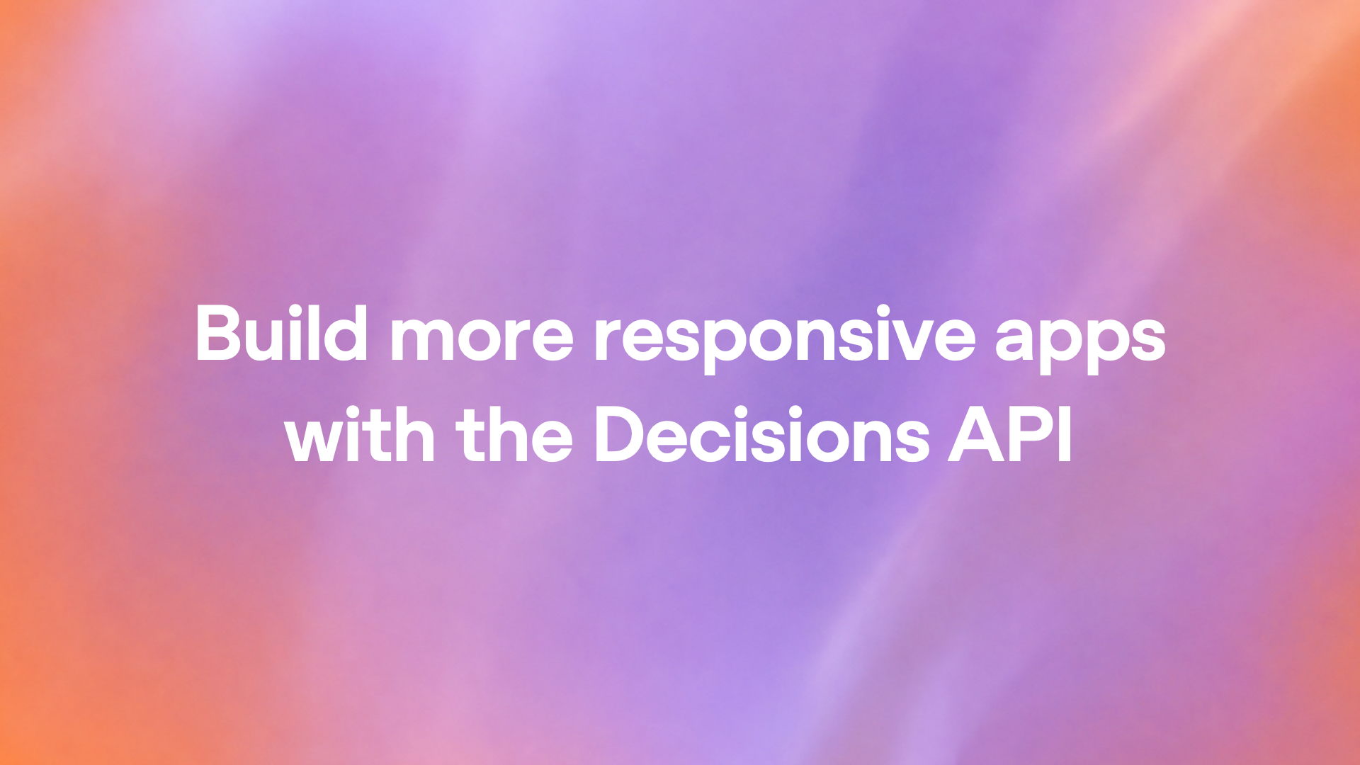 OpenAI Decisions API announcement graphic on a pink and orange gradient