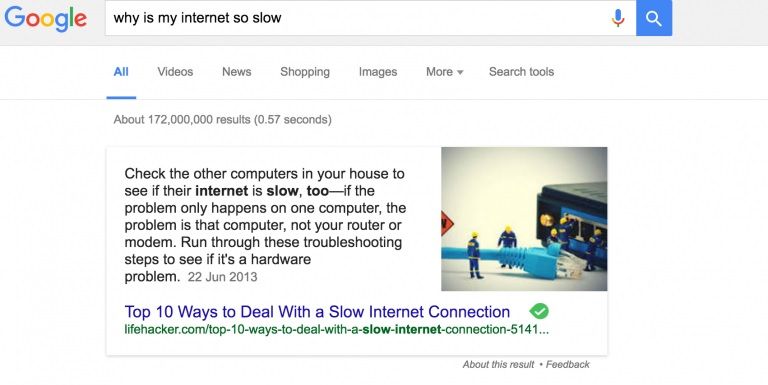 A featured snippet for the search query, "Why is my internet so slow", featuring an answer from Lifehacker at the top of search results.