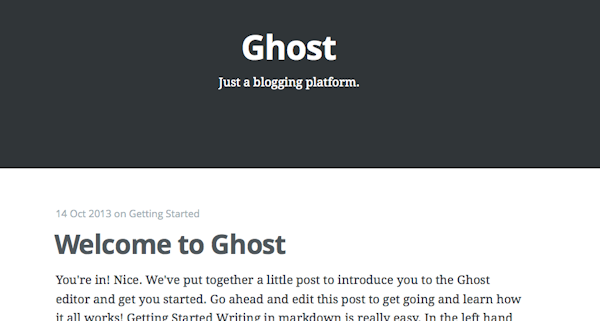 Welcome to Ghost Welcome to Ghost