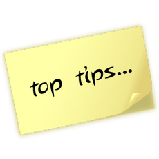 Top Tips...