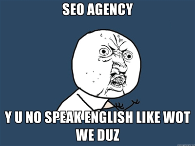 seo-agency-y-u-no-speak-english