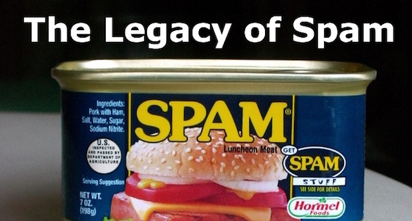 The Legacy of Spam